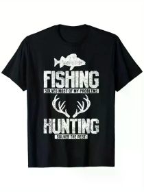 Men's Black Hunting & Fishing Graphic T-Shirt - "Fishing Solves Most of My Problems" Print, Durable Anti-Shrink (Color: Black, size: L)